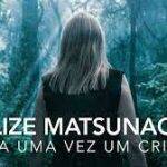 O documentário “Elize Matsunaga: Era uma Vez um Crime”, conta a história da esposa que matou e esquartejou seu marido, Marcos Matsunaga, em 2012. (Foto: Netflix)