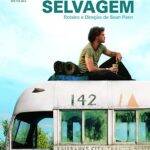 “Na Natureza Selvagem” - O filme é baseado na trajetória de Christopher McCandless que doou suas economias para caridade, livrou-se de todos seus pertences e saiu viajar pelo Alasca. (Foto: Amazon)