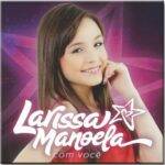 A artista também se arriscou no mundo musical. Em agosto de 2014, ela lançou seu primeiro CD, intitulado “Larissa Manoela Com Você”. (Foto: divulgação)