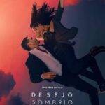 A segunda temporada de Desejo Sombrio, série estrelada por Maite Perroni, estreia dia 2 de fevereiro na Netflix. (Foto: divulgação)