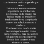 Posteriormente, o famoso destacou que o relacionamento à distância não funcionou: "(...) ficou complicado manter um relacionamento à distância. Continuaremos dando muita força um para o outro como sempre fizemos, para que ambos conquistem os seus objetivos. Só nós dois sabemos o que tivemos e temos. Amar é isso!!! Te amo, Dudinha! @dudareisb.", escreveu." (Foto: Instagram)