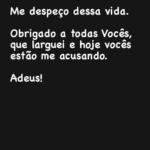 Já na madrugada desta terça-feira (25/10), Marcelo fez mais duas postagens bem mais preocupantes: “Me despeço dessa vida. Obrigado a todos vocês (...) Adeus! Cuidem do meu corpo! Obrigado.", disse, se despedindo. (Foto: Instagram)