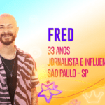 Fred, jornalista e influenciador - Ex-namorado da influenciadora e ex-BBB Bianca Andrade, Fred conquistou a web ao cobrir eventos esportivos no canal ‘Desimpedidos’. (Foto: Globo)