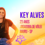 Key Alves, jogadora de vôlei - A bauruense de 23 anos também é influenciadora e a atleta de vôlei mais seguida no mundo. (Foto: Globo)