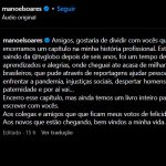 brasileiros que pude, através de reportagens, ajudar pessoas a enfrentar a pandemia, injustiças sociais, despertar homens para paternidade e por aí vai..., continuou. (Foto: Instagram)