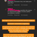 "O terceiro comentário é de alguém que se deixou tomar por uma narrativa apocalíptica. Ou seja, na cabeça dela, o mundo está acabando e ninguém mais pode nascer. Só ela, que já nasceu, é quem merece viver. Ah, e as girafas da Amazônia, claro", escreveu ele na sequência. (Foto: Reprodução/Instagram)