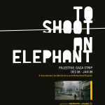 Para atirar em um elefante: O documentário acompanha momentos delicados da Operação Chumbo Fundido. O episódio é conhecido como o Massacre de Gaza de 2008, quando Israel voltou a bombardear a região após um cessar fogo de seis meses, matando milhares de palestinos. (Foto: Divulgação)