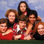 A maior parte dos atores de "That '70s Show" (1998-2006) começou na série ainda adolescente. (Foto: Divulgação)