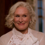 Glenn Close é filha do famoso médico, William Close, que inclusive, já foi médico pessoal do ex-presidente da República Democrática do Congo, Mobutu Sese Seko. (Foto: Divulgação)