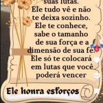 Conhece suas lutas. Ele tudo vê e não te deixa sozinho. Ele te conhece, sabe o tamanho da sua força e a dimensão de sua fé. Ele só te colocará em lutas que você poderá vencer. Ele honra esforços, dizia a publicação compartilhada por Suely. (Foto: Reprodução/Instagram)